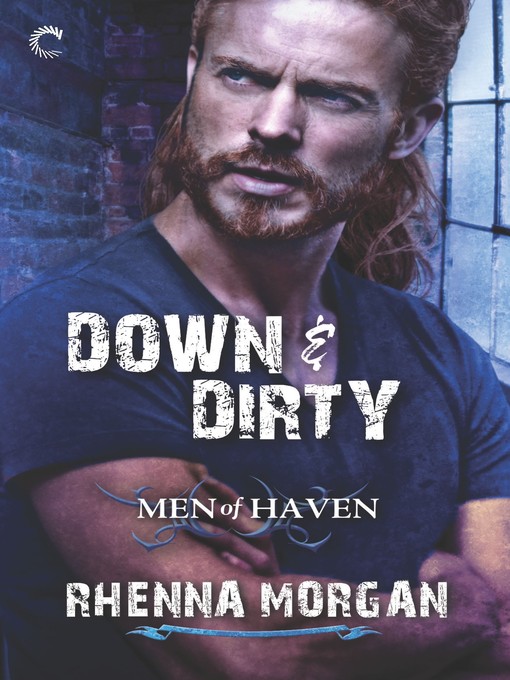 Title details for Down & Dirty by Rhenna Morgan - Wait list